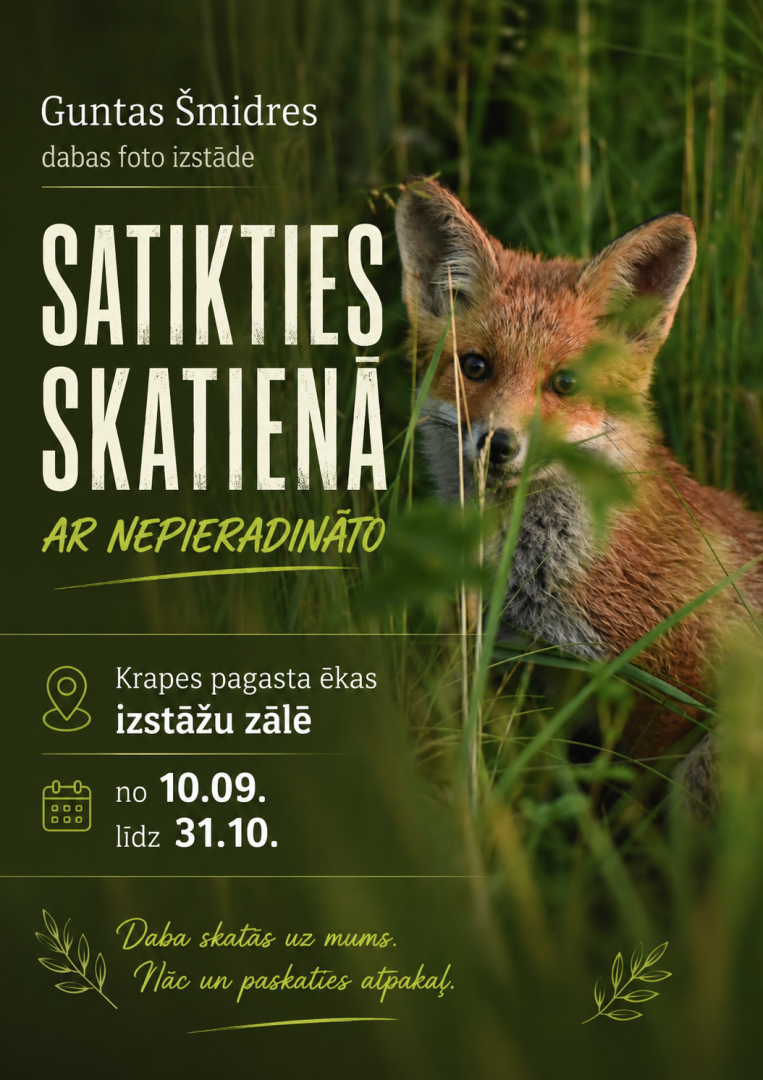 Guntas Šmidres dabas fotogrāfiju izstāde “Satikties skatienā ar nepieradināto” afiša