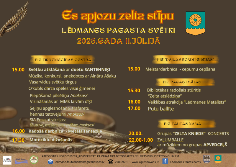 Lēdmanes pagasta svētki ES APJOZU ZELTA STĪBU 11. jūlijā no plkst. 15.00