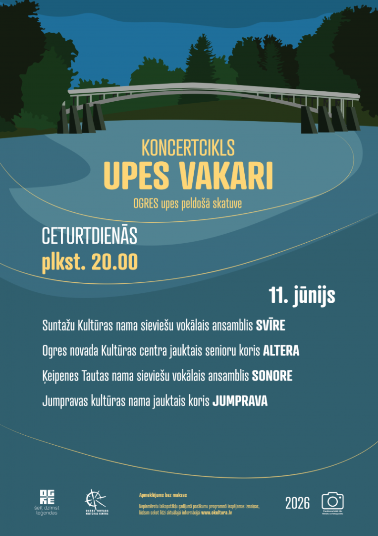 11.jūnijs plkst. 20.00 Ogres upes peldošā skatuve UPES VAKARI Piedalās: Suntažu Kultūras nama sieviešu vokālais ansamblis SVĪRE; Ogres novada Kultūras centra jauktais senioru koris ALTERA; Ķeipenes Tautas nama sieviešu vokālais ansamblis SONORE; Jumpravas kultūras nama jauktais koris JUMPRAVA. Pasākums tiks filmēts un fotografēts. Iegūtais materiāls tiks izmantots publicitātes vajadzībām.