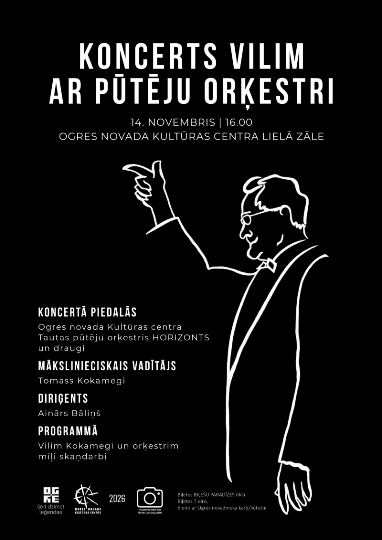 14. novembrī plkst. 16.00 Ogres novada Kultūras centra Lielajā zālē koncerts VILIM ar pūtēju orķestri.