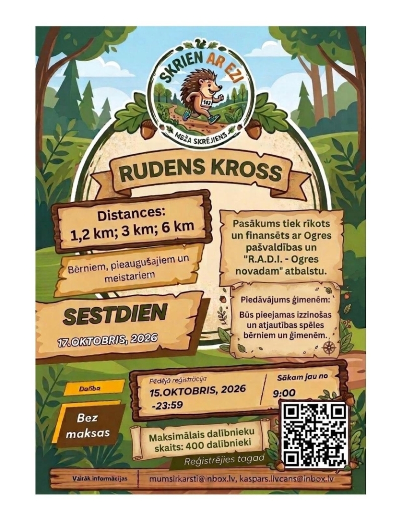 Afiša aicina piedalīties “Rudens krosā” 2026. gada 17. oktobrī. Pieejamas 1,2 km, 3 km un 6 km distances bērniem, pieaugušajiem un meistariem. Dalība bez maksas. Reģistrācija līdz 15. oktobrim vai 400 dalībnieku sasniegšanai. Pasākumā paredzētas arī izzinošas un jautras aktivitātes bērniem un ģimenēm.