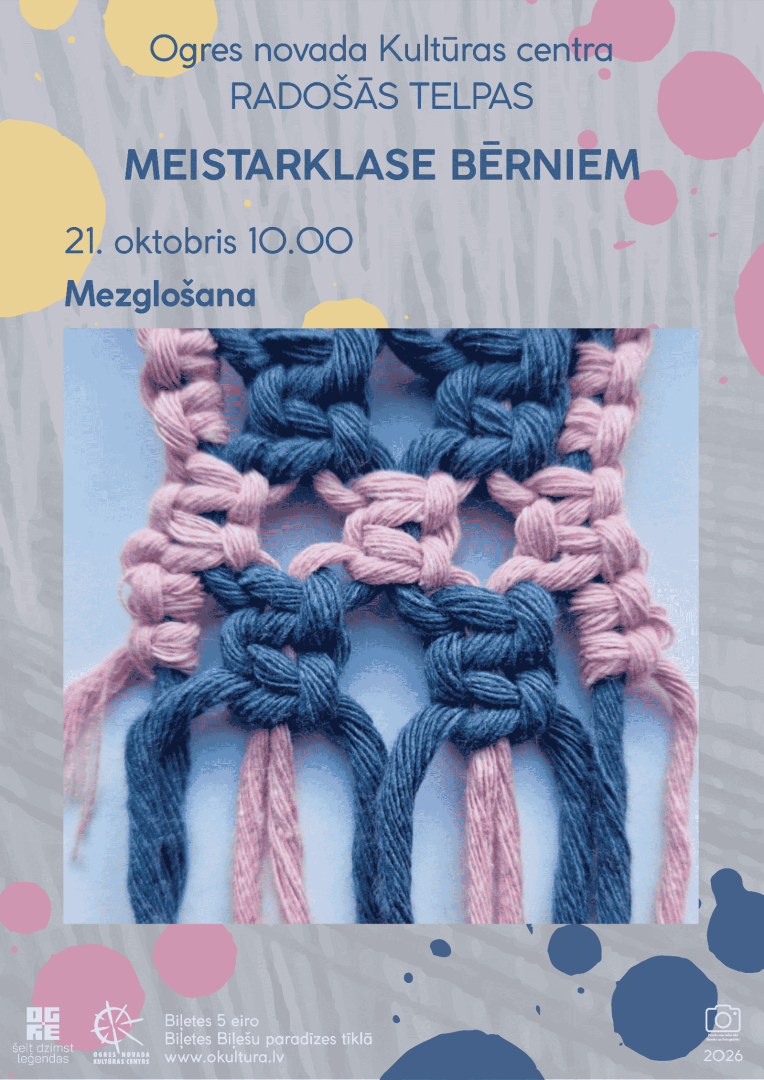 21. oktobrī no plkst. 10.00 līdz 12.00 Ogres novada Kultūras centra Radošajā telpā meistarklase bērniem “Mezglošana”