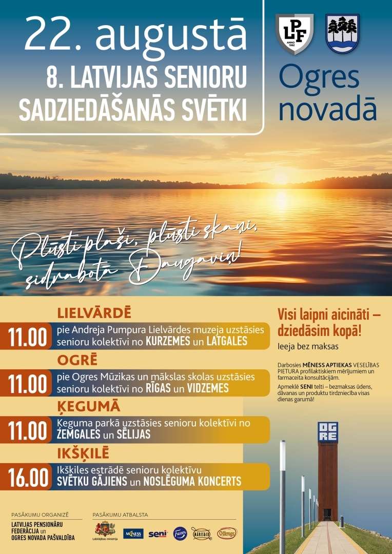 Afiša par 22. augustā Ogres novadā notiekošajiem 8. Latvijas senioru sadziedāšanas svētkiem