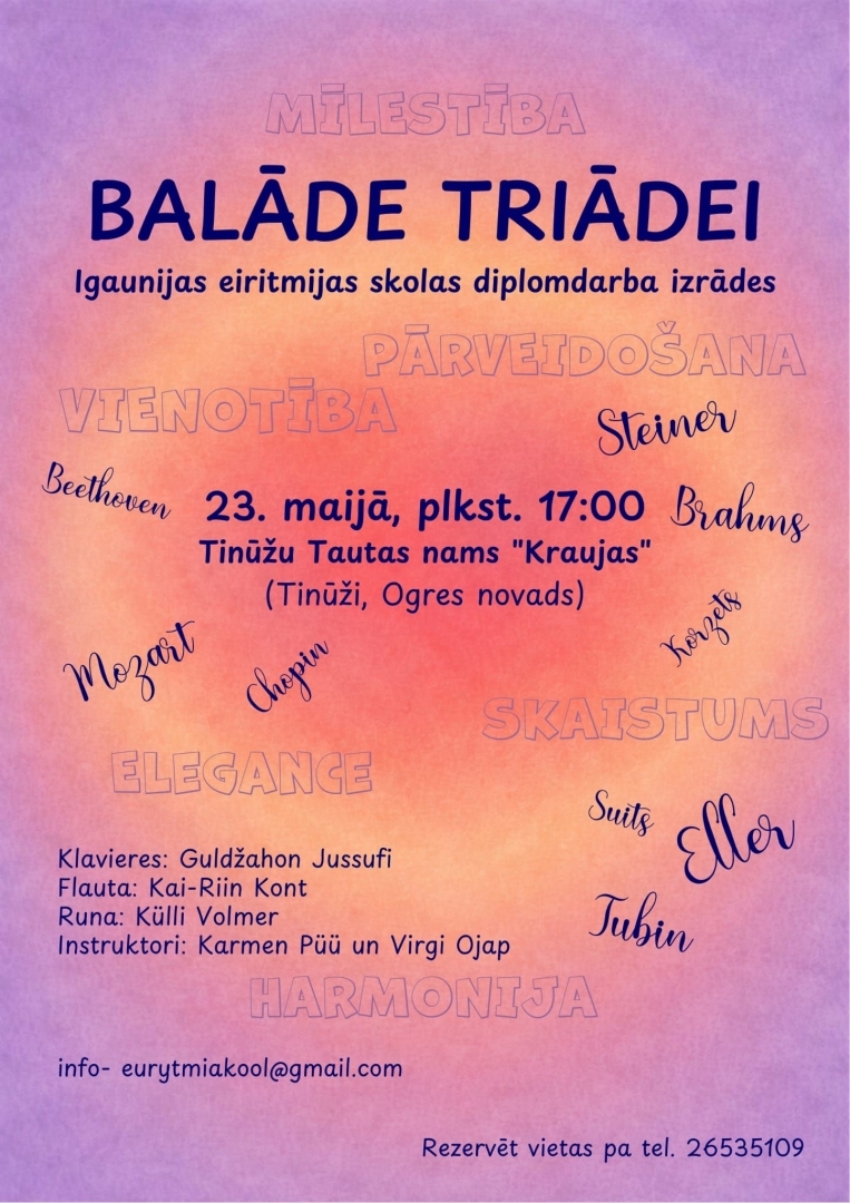 23. maijā plkst 17.00  Tīnūžu Tautas namā Igaunijas eiritmijas skolas diplomdarba izrāde “BALĀDE TRIĀDEI”