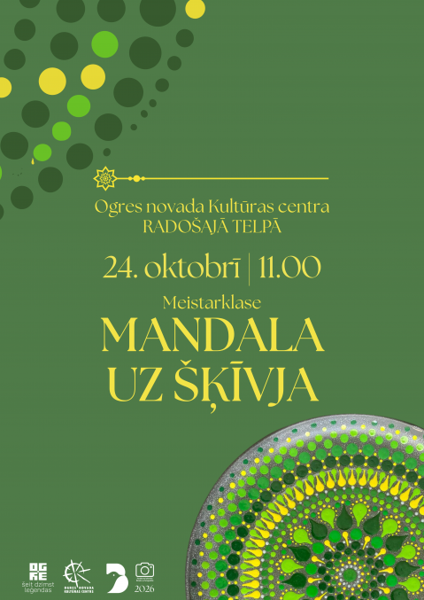 24. oktobrī plkst. 11.00-14.00 Ogres novada Kultūras centra Radošajā telpā “Mandala uz šķīvja&nbsp;” (līdz 15 dalībnieki)  Meistarklasi vada Anda Beināre