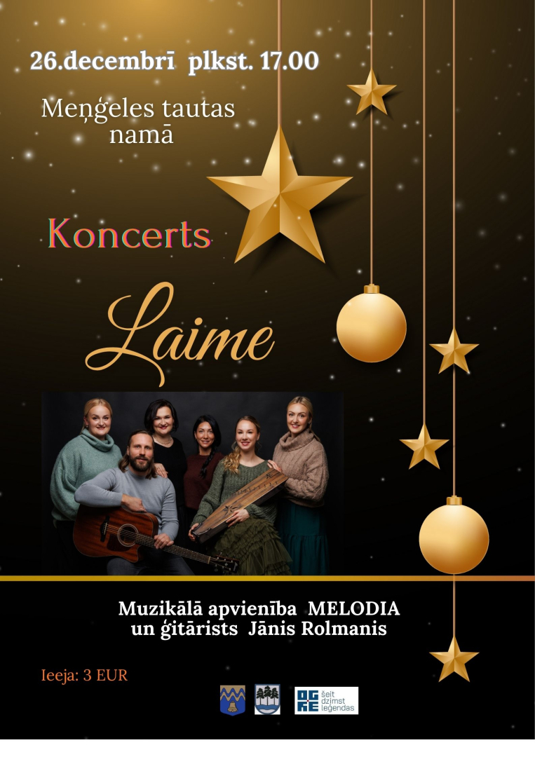 26. decembrī plkst. 17.00 Meņģeles Tautas namā&nbsp;koncerts&nbsp;“Laime”