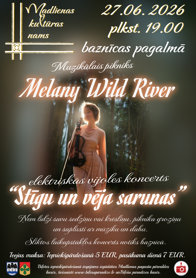 27. jūnijā plkst. 19.00 Madlienā, baznīcas pagalmā muzikālais pikniks - elektriskās vijoles koncerts "Stīgu un vēja sarunas" ar dziedātāju Melany Wild River.   Ņem līdzi savu sedziņu vai krēsliņu, piknika groziņu un saplūsti ar mūziku un dabu. Sliktos laikapstākļos koncerts notiks baznīcā.  Ieejas maksa: iepriekšpārdošanā 5 eur, pasākuma dienā 7 eur.  Biļetes iepriekšpārdošanā iespējams iegādāties Madlienas pagasta pārvaldes kasē, Biļešu paradīzes kasēs vai www.bilesuparadize.lv