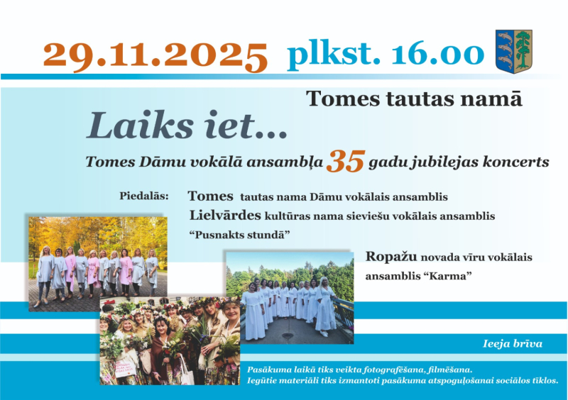 Afiša Tomes dāmu vokālā ansambļa jubilejas pasākumam. Attēlos redzams vokālais ansamblis