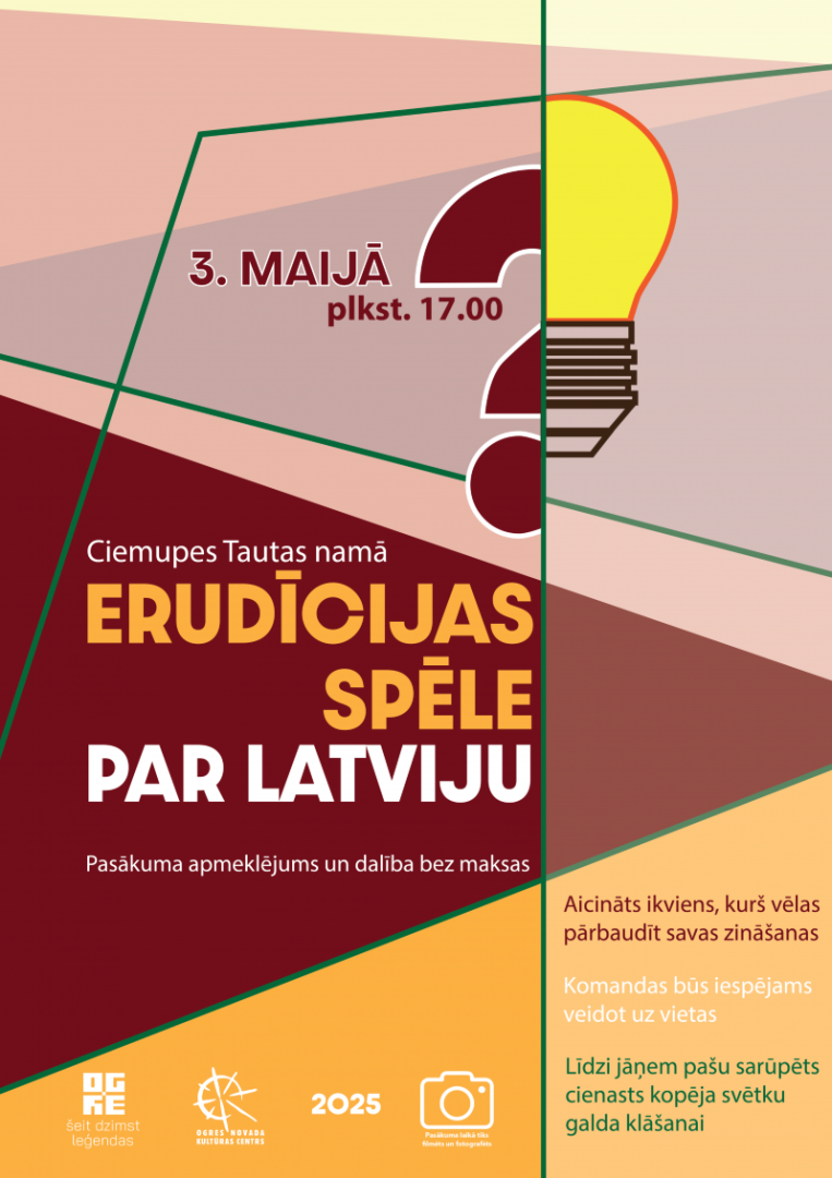 Komandu erudīcijas spēle PAR LATVIJU Ciemupes Tautas namā 3. maijā plkst. 17.00