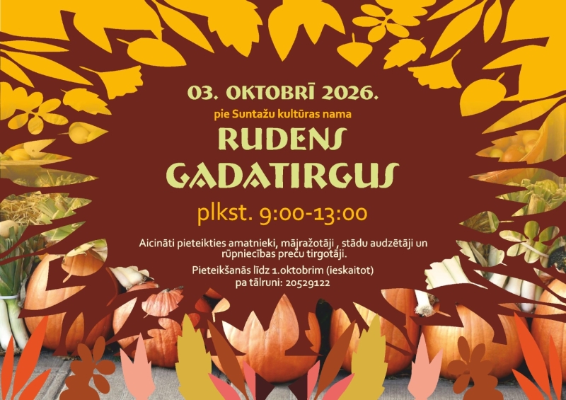 3. oktobrī plkst. 9.00-13.00 Pie Suntažu Kultūras nama Rudens gadatirgus. Aicināti pieteikties amatniekus, mājražotājus, stādu audzētājus un rūpniecības preču tirgotājus. Pieteikšanās līdz 1. oktobrim (ieskaitot) pa T. 20529122