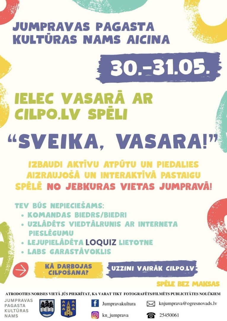 No 30.-31.05. aicinām ikvienu izbaudīt aktīvu atpūtu un piedalīties aizraujošā un interaktīvā pastaigu spēlē, kuru var spēlēt, dodoties pastaigā no jebkuras vietas Jumpravā. Izvēlies maršrutu, dodies pastaigā un vienlaikus atbildi uz jautājumiem cilpās. Spēles aptuvenais ilgums 1,5 h un garums - apmēram 3 km Lai piedalītos spēlē, katrai komandai ir nepieciešama viedierīce ar GPS un interneta pieslēgumu