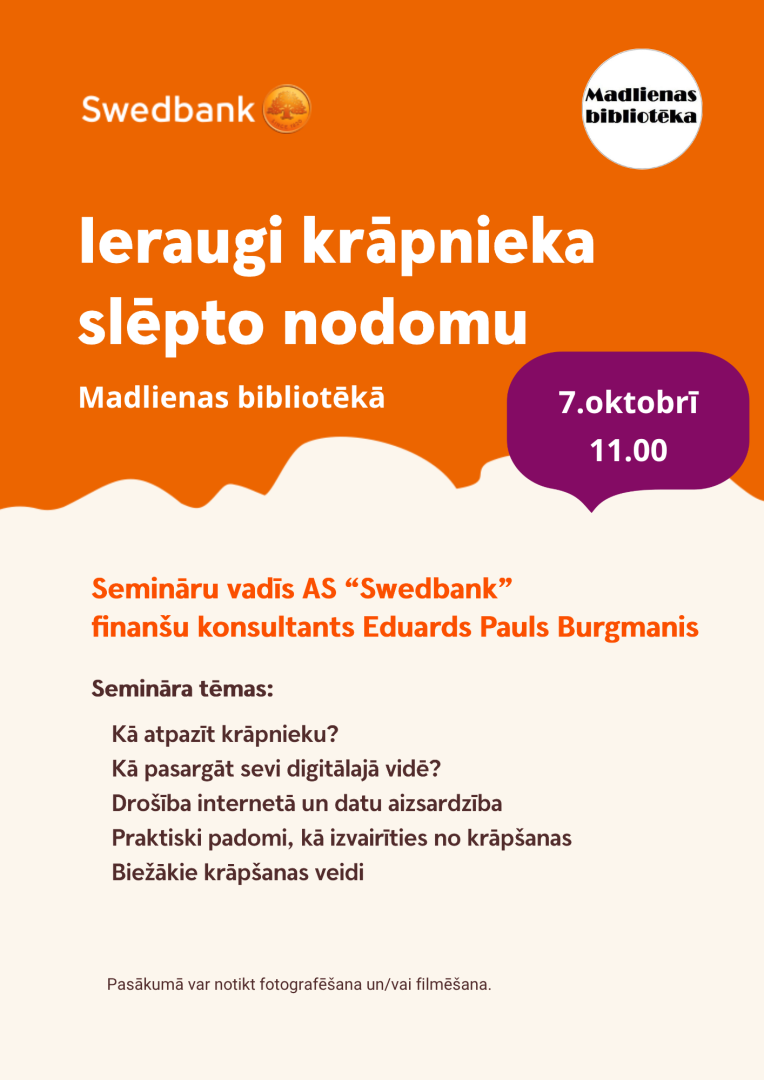 7. oktobrī plkst. 11.00 Madlienas bibliotēkā informatīvs seminārs kopā ar finanšu konsultantu Eduardu Paulu Burgmani "Ieraugi krāpnieka slēpto nodomu".