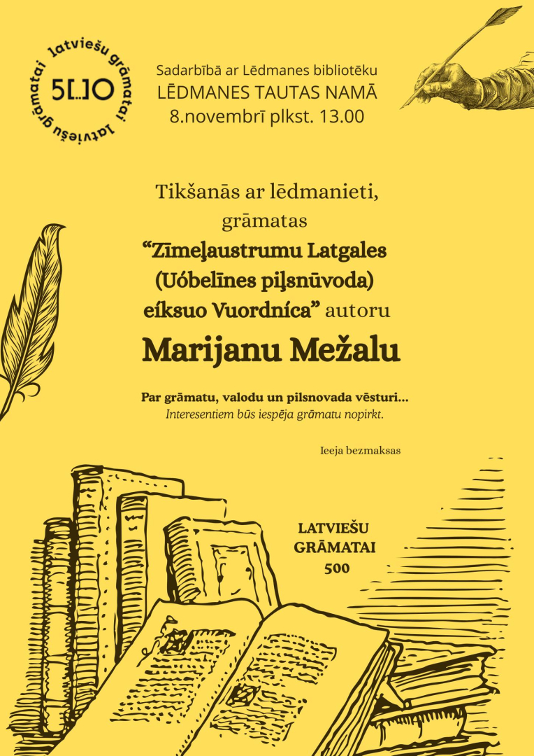 Tikšanās ar lēdmanieti,&nbsp;grāmatas “Zīmeļaustrumu Latgales (Uóbelīnes piļsnūvoda) eíksuo Vuordníca” autoru Marijanu Mežalu