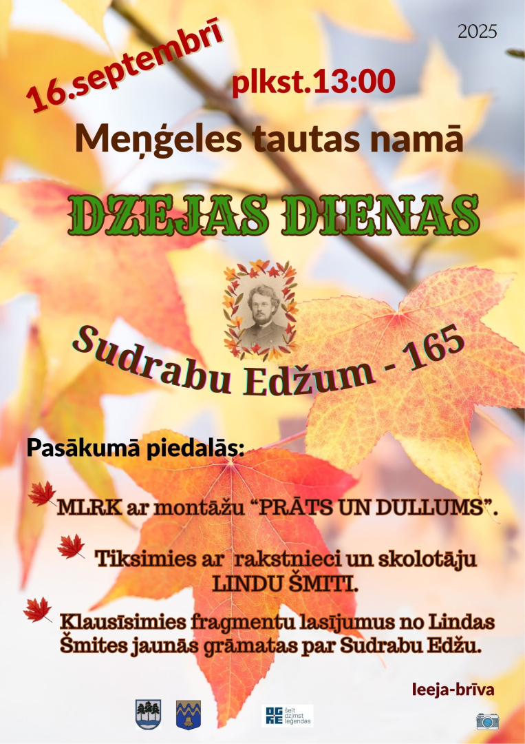 Dzejas dienas "Sudrabu Edžum - 165" Meņģelē 16. septembrī plkst. 13.00 Meņģeles Tautas namā. Afiša ar kļavu lapām dzeltenos un oranžos toņos