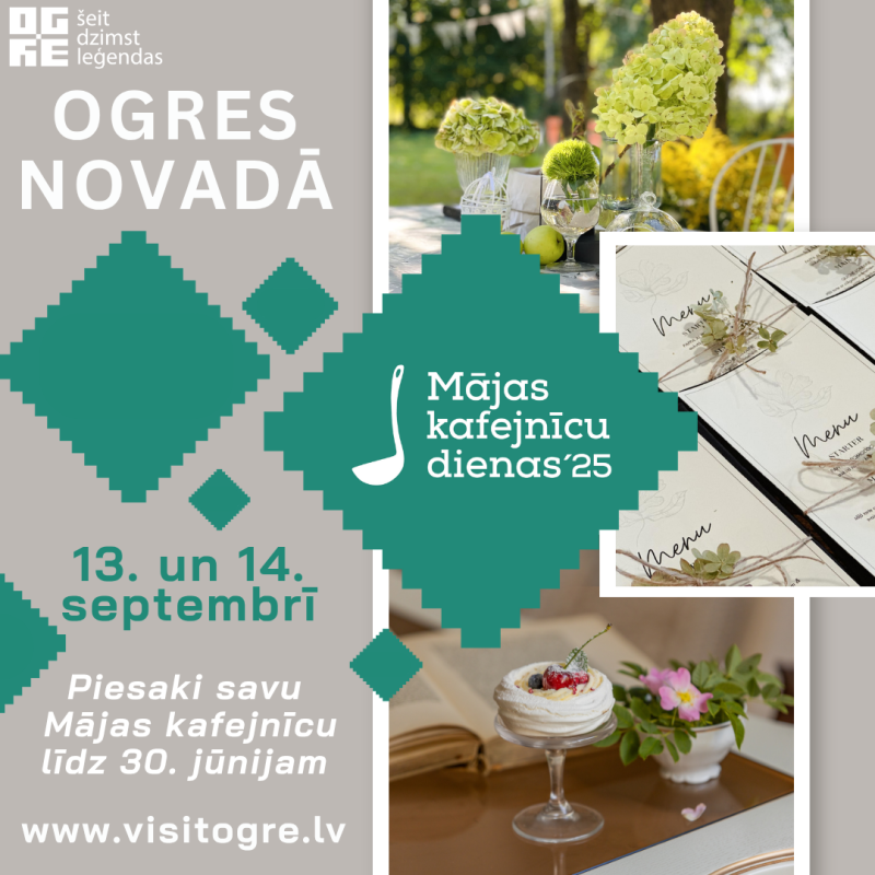 Atvērta pieteikšanās “Mājas kafejnīcu dienām” 2025 Ogres novadā