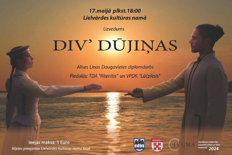 horeogrāfes un tautas deju kolektīvu vadītājas&nbsp;Alises Līnas Daugavietes diplomdarba uzvedums&nbsp;"DIV DŪJIŅAS" 17.05.2024