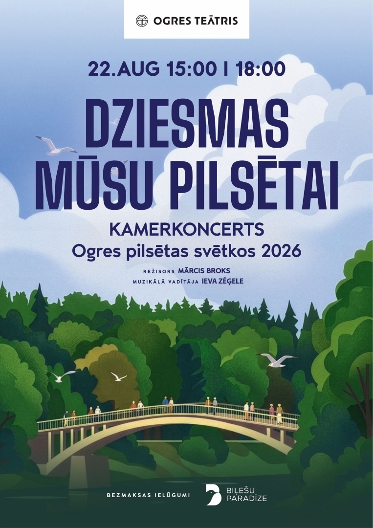 Afiša ar informāciju par pasākumu "Dziesmas mūsu pilsētai" - kamerkoncerts Ogres pilsētas svētkos 2026