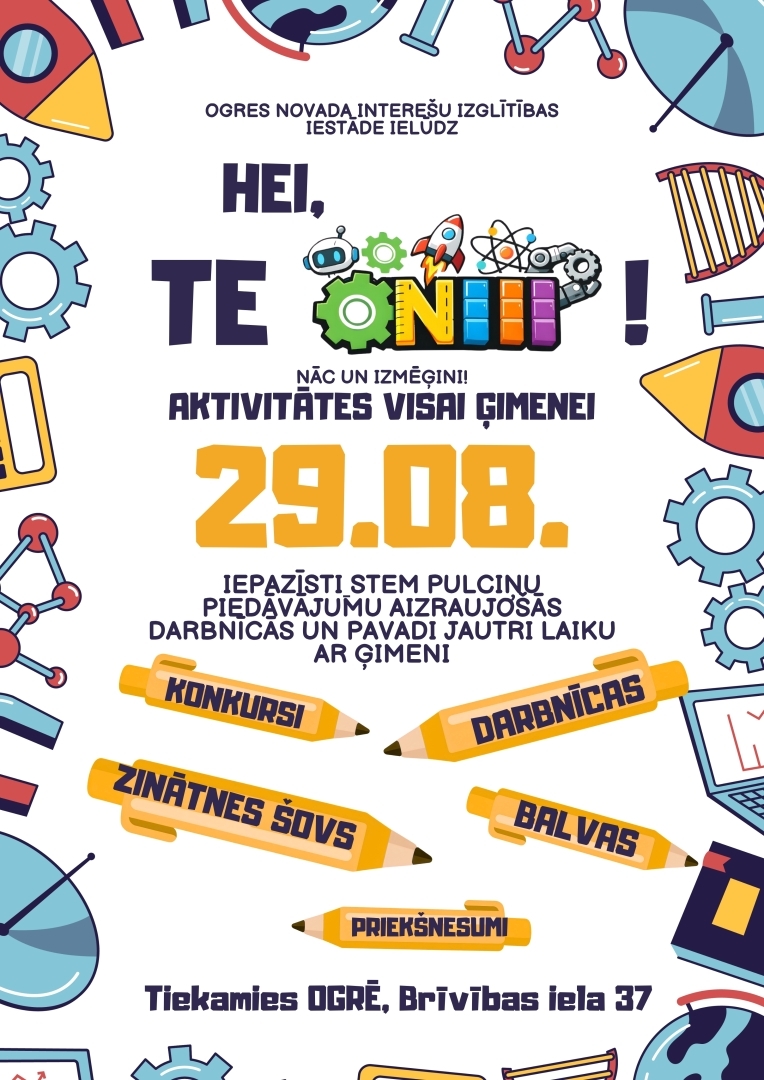 Afiša ar informāciju par pasākumu "HEI, TE ONIII!"