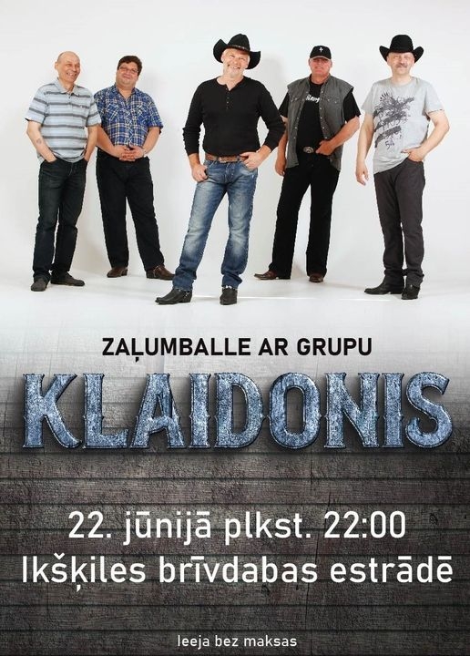 Afiša: Zaļumballe ar grupu Klaidonis 22. jūnijā plkst. 22.00 Ikšķiles brīvdabas estrādē.