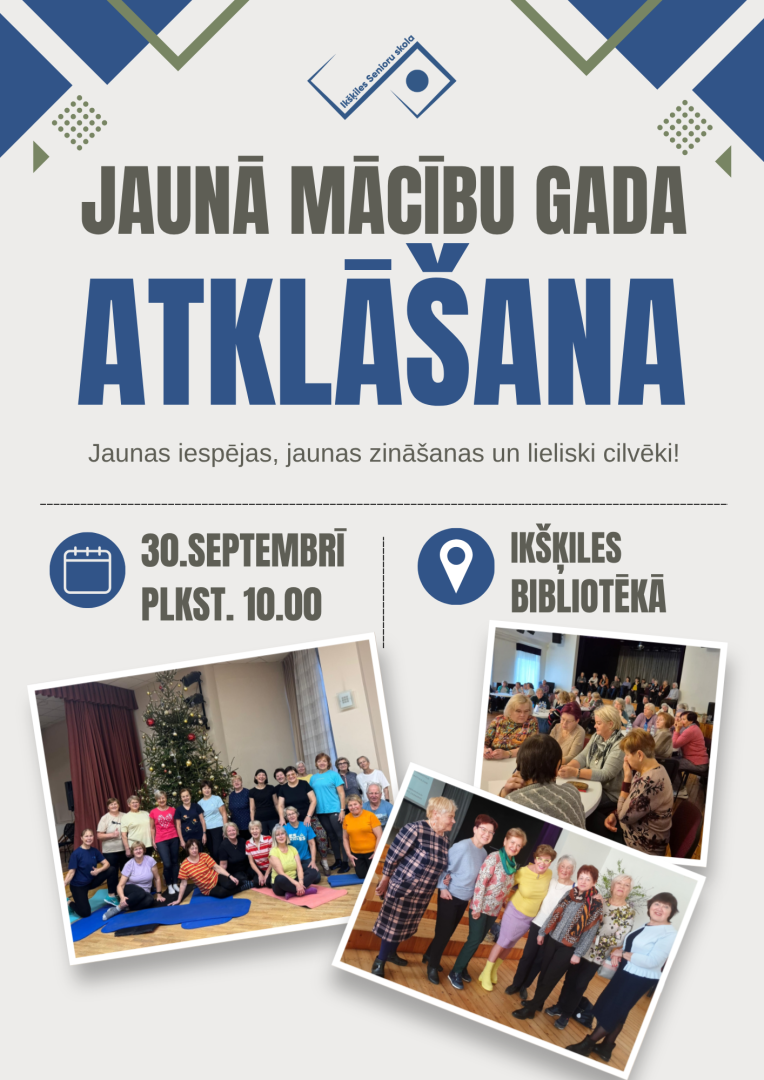 Ikšķiles Senioru skola atkal ver durvis jaunām zināšanām, sarunām, kustībai, kopā būšanai un, protams, jauniem piedzīvojumiem.   Ja arī Tu vēlies satikt domubiedrus, uzzināt ko jaunu, izmēģināt ko vēl nebijušu vai vienkārši labi pavadīt laiku kopā ar citiem – nāc! Iepazīsimies, parunāsim, uzzināsi, kas šogad gaidāms, un varēsi izvēlēties sev interesējošās nodarbības un interešu grupas.  30. septembrī plkst. 10.00  Ikšķiles bibliotēkā Nāc viens vai kopā ar draugu – mēs Tevi gaidīsim!  