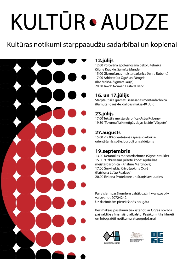 “Ogres Attīstības Biedrība” aicina uz daudzveidīgu kultūras pasākumu ciklu “KULTŪRAUDZE”, kas veidots, lai stiprinātu starppaaudžu sadarbību, veicinātu radošumu un saliedētu kopienu. Programma piedāvā radošās darbnīcas, izzinošas aktivitātes, koncertus un laikmetīgās mākslas notikumus, kuros gaidīti bērni, jaunieši, ģimenes un seniori. Dažādi pasākumi norisināsies arī 16., 17. un 23. jūlijā, 27. augustā un 19. septembrī
