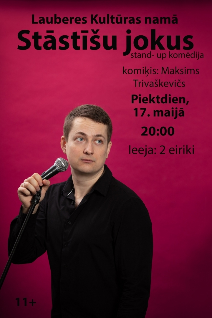 Stand up izrāde STĀSTĪŠU JOKUS Lauberē 17.05.2024