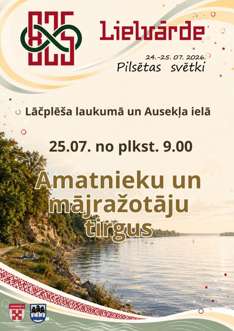 Amatnieku un mājražotāju tirgus pasākumā "Lielvārdei  825" Lāčplēša laukumā un Ausekļa ielā 24. jūlijā