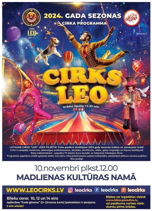 Afiša: 2024. gada sezonas cirka programma "CIRKS LEO"