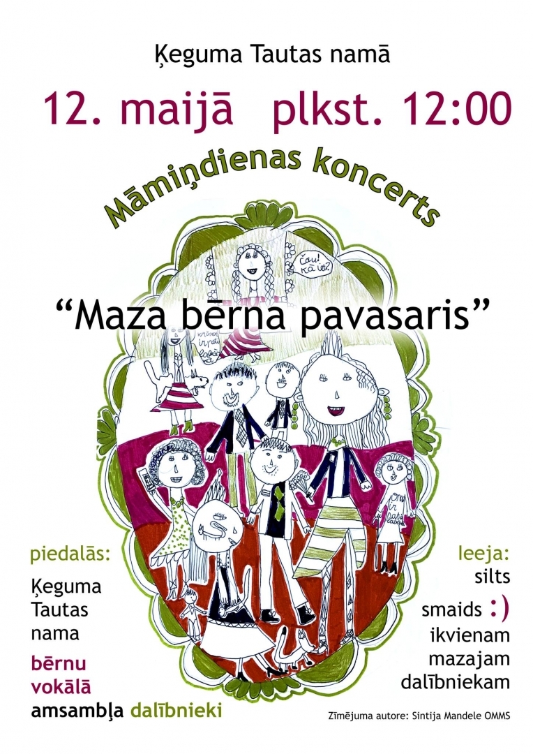 Māmiņdienas koncerts&nbsp;“Maza bērna pavasaris” Ķegumā 12.05.2024