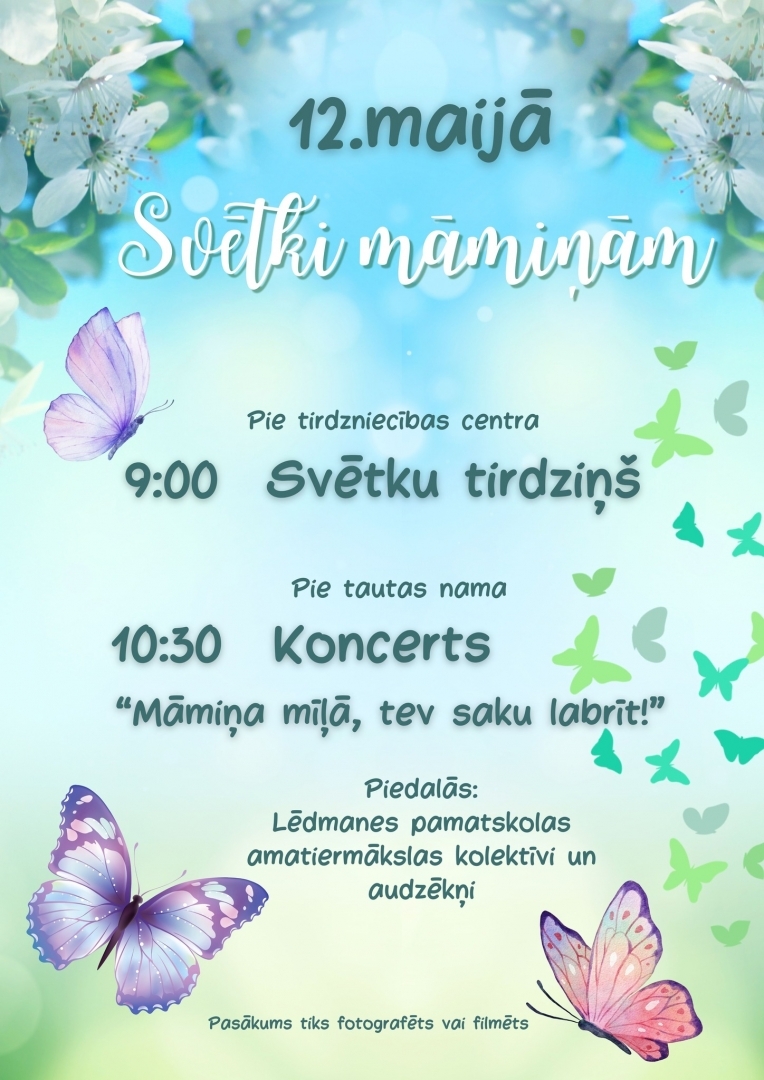 Gadatirgus un Māmiņdienas koncerts Lēdmanē 12.05.2024