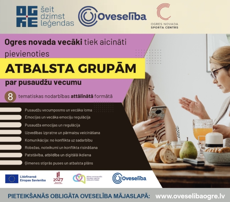 Oveselība aicina pusaudžu vecākus izmantot iespēju! Nodibinājums “Bērnu un pusaudžu resursu centra atbalsta fonds” sadarbībā ar Ogres novada pašvaldību uzsāk atbalsta grupas nodarbību ciklu pusaudžu vecākiem.