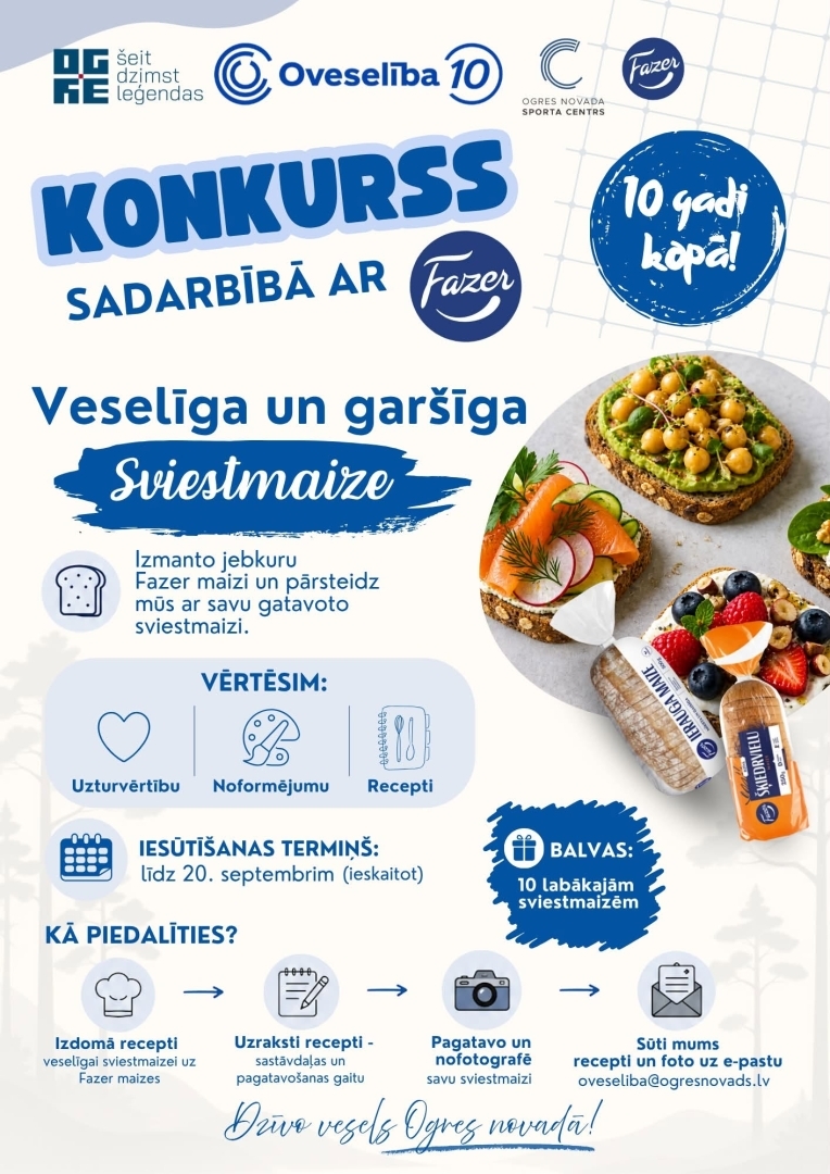 Oveselība 10 gadu jubilejas noskaņās sadarbībā ar Fazer aicina Ogres novada iedzīvotājus piedalīties konkursā “Veselīga un garšīga sviestmaize”! 