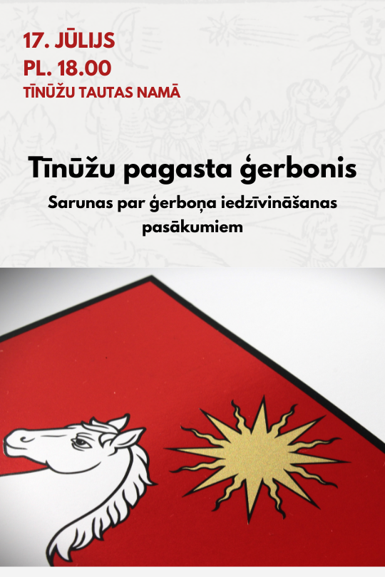 Tikšanās par Tīnūžu pagasta ģerboņa iedzīvināšanu notiks 17. jūlijā Tīnūžu tautas namā plkst. 18.00