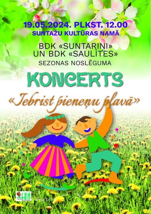Afiša: 19. maijā plkst. 12.00 Suntažu Kultūras namā BDK "Suntariņi" un BDK "Saulītes" sezonas noslēguma koncerts "Iebrist pieneņu pļavā".  Ieeja bez maksas.