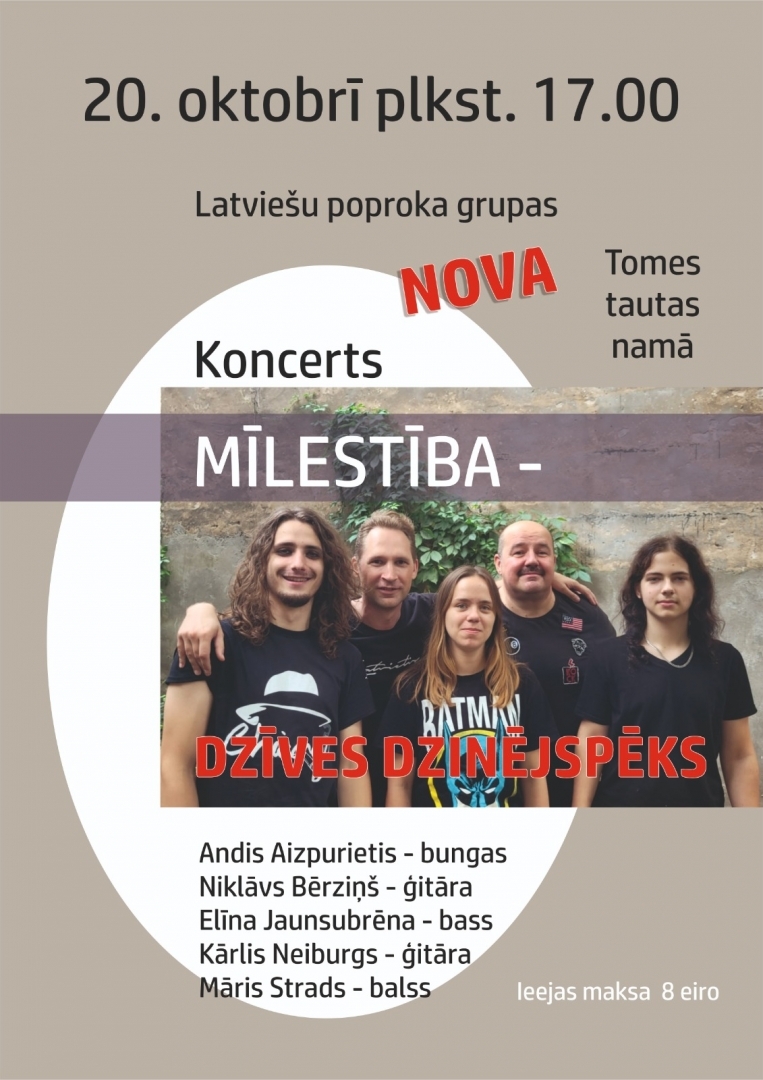 Grupas "Nova" koncerts&nbsp;"Mīlestība - dzīves dzinējspēks" Tomē 20.10.2024.