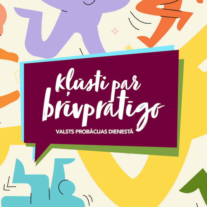 Kļūsti par brīvprātīgo Valsts probācijas dienestā
