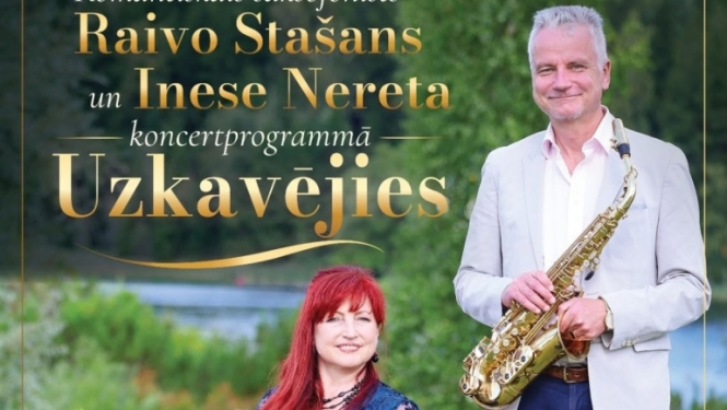 1. novembrī plkst. 14.00 Raivo Stašans un Inese Nereta koncertprogrammā “Uzkavējies”  Ieejas maksa - 6 eiro