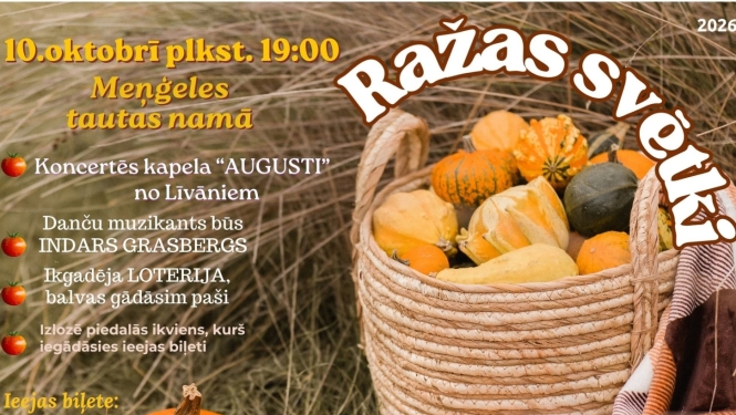 10. oktobrī plkst. 19.00 Meņģeles Tautas namā Ražas svētki.  Arvien biežāk debesīs ir dzirdamas dzērvju klaigas, tās dodot ziņu, ka drīz tās jau posīsies ceļā. Arvien biežāk redzami ļaudis tīrumā, kur tiek vākta izaugusī raža. Arvien biežāk kokos aizķeras kāda vēja pūsma, kas rauj un rauj kokiem rudenīgās lapas un izmētā pa visu apkārtni. Un tā ir zīme, ka ir laiks svinēt Ražas svētkus!