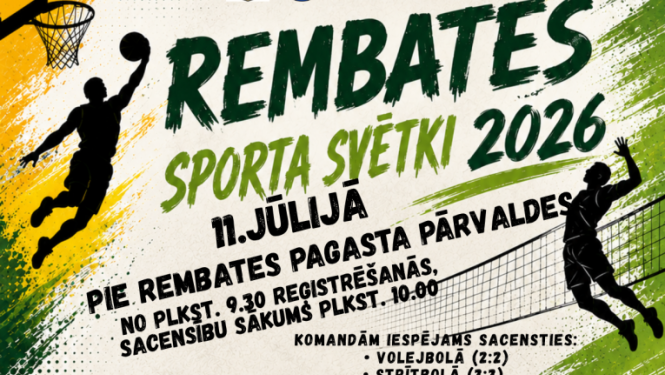 Rembates sporta svētki 2026 11. jūlijā no plkst. 9.30 Pie Rembates pagasta pārvaldes.