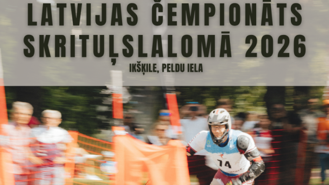 Latvijas čempionāts skrituļslalomā 2026 Ikšķilē 13.septembrī. Starts plkst. 10.00