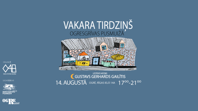 Afiša ar informāciju par Vakara tirdziņu 14. augustā no plkst. 17.00 Ogresgrīvas pusmuižas pagalmā