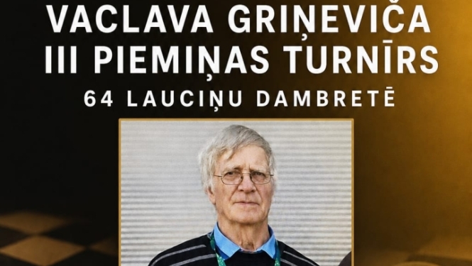 15. augustā pulksten 11.00 Rembates Tautas namā notiks Vaclava Griņeviča III piemiņas turnīrs 64 lauciņu dambretē. Pieteikšanās turnīram, rakstot uz e-pasta adresi:  dzintarskaneps@inbox.lv līdz 12. augusta vakaram. Jānorāda vārdus, uzvārds un dzimšanas gads. Turnīra dalībnieki tiks dalīti trīs vecuma grupās. Turnīra nolikumu nosūtīs katram dalībniekam e-pastā. Tālrunis papildu informācijai: 29463233 (Dzintars).