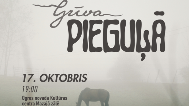 17. oktobris plkst. 19.00 Ogres novada Kultūras centra Mazajā zālē Ogres novada Kultūras centra jauktā kora GRĪVA koncerts PIEGUĻĀ