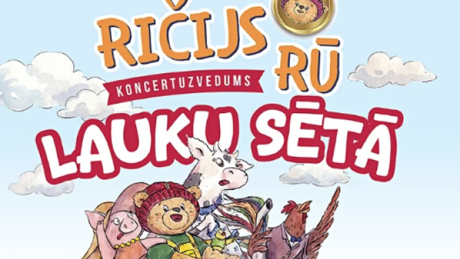19. septembrī plkst. 11.00 ONKC Lielajā zālē RIČIJS RŪ LAUKU SĒTĀ. Sirsnīgs, muzikāls un aizraujošs stāsts visai ģimenei, kurā skanēs pavisam jaunas un jau bērnu iemīļotas Ričija Rū dziesmas. Kā dzīvo lauku sētas iemītnieki? Kas modina visus no rīta? Un kādi pārsteigumi gaida lauku sētā? Biļetes 15 - 30 eiro.