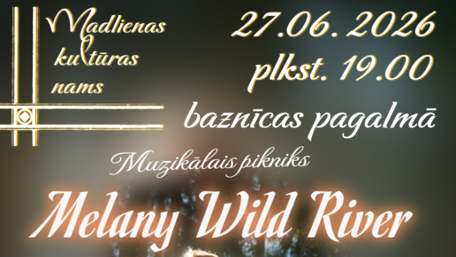 27. jūnijā plkst. 19.00 Madlienā, baznīcas pagalmā muzikālais pikniks - elektriskās vijoles koncerts "Stīgu un vēja sarunas" ar dziedātāju Melany Wild River.   Ņem līdzi savu sedziņu vai krēsliņu, piknika groziņu un saplūsti ar mūziku un dabu. Sliktos laikapstākļos koncerts notiks baznīcā.  Ieejas maksa: iepriekšpārdošanā 5 eur, pasākuma dienā 7 eur.  Biļetes iepriekšpārdošanā iespējams iegādāties Madlienas pagasta pārvaldes kasē, Biļešu paradīzes kasēs vai www.bilesuparadize.lv