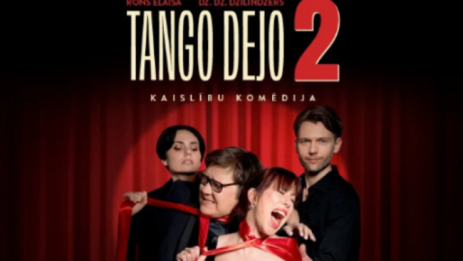 3. oktobrī plkst. 19.00 Ogres novada Kultūras centra Lielajā zālē  PIRMIZRĀDE – Kaislību komēdija ar psiholoģisku spriedzi “TANGO DEJO 2 (DIVI)”