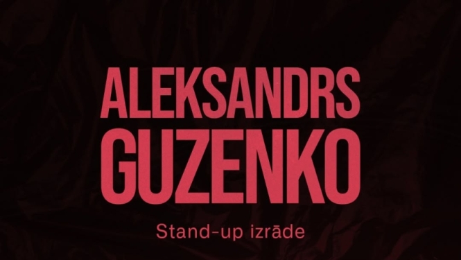30. oktobrī plkst. 19.00 Lielvārdes kultūras namā Aleksandra Guzenko stand-up komēdija “Jūtu impērija”.  Biļetes pieejamas:  BEZRINDAS.LV