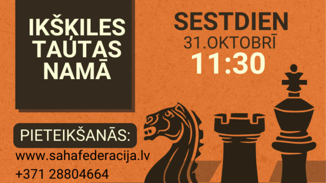 31. oktobrī Ikšķiles tautas namā pasākumā "Ikšķiles Šaha rudens 2026" tiksies šaha spēlētāji no Ikšķiles, Ogres novada un visas Latvijas.