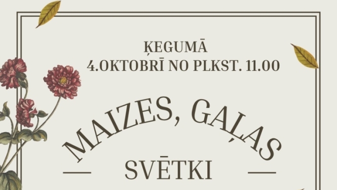 4.oktobrī Miķeļdienas gadatirgus un maizes, gaļas svētki Ķegumā. Pieteikšanās līdz 1.oktobrim, izmantojot tiešsaistes anketu
