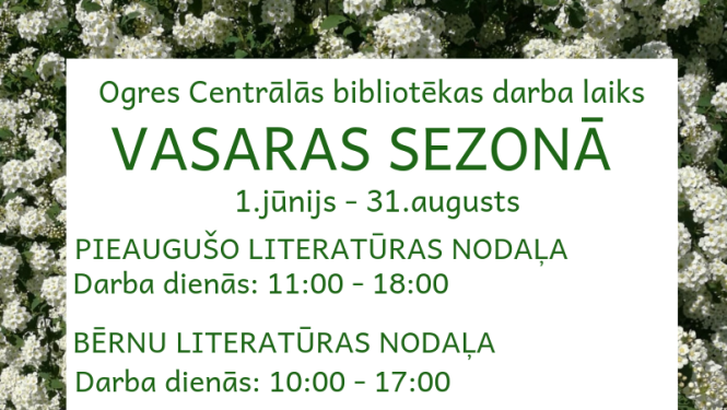 No 1.jūnija Ogres Centrālā bibliotēka strādās pēc vasaras darba laika